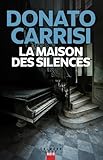 La maison des silences