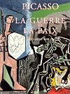 Picasso la guerre et la paix