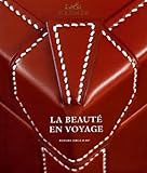 La Beaut%C3%A9 En Voyage