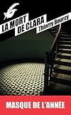 La Mort de Clara: Prix du Masque de l'année 2015