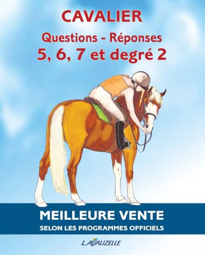 Questions-Réponses Cavalier G 5, 6, 7 et degré 2 - Laurence 