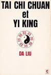 Taï chi chuan et yi king