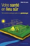 Votre Sant En Lieu Sr Des Solutions Pratiques Grce La Gobiologie