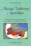 Massage Traditionnel Ayurv%C3%A9dique : Enseignements Indiens Pour %C3%A9quilibrer Le Corps Et Le Mental