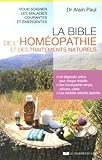 La Bible De Lhomopathie Et Des Traitements Naturels