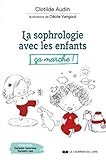 La Sophrologie Avec Les Enfants, %C3%A7a Marche !