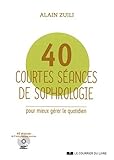 40 Courtes S%C3%A9ances De Sophrologie Pour Mieux G%C3%A9rer Le Quotidien