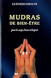 Mudras De Bien %C3%AAtre : Succ%C3%A8s, Sant%C3%A9 Et Vitalit%C3%A9 Avec Le Yoga Des Doigts