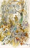 Les Secrets D'un Becassier. 4%C3%A8me %C3%A9dition