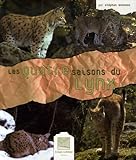 Les Quatre Saisons Du Lynx