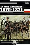 Les armes allemandes en 1870-1871