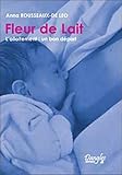Fleur De Lait Lallaitement