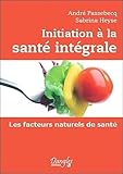 Initiation %C3%A0 La Sant%C3%A9 Int%C3%A9grale