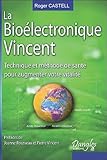 La Bio%C3%A9lectronique Vincent