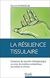 La R%C3%A9silience Tissulaire   L'essence Du Toucher Th%C3%A9rapeutique