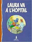 Laura Va A Lhopital