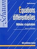 Equations Differentielles Modles Et Applications Cours Et Problmes