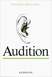 Neurobiologie Audition Tome 3 Premier Et Deuxime Cycles
