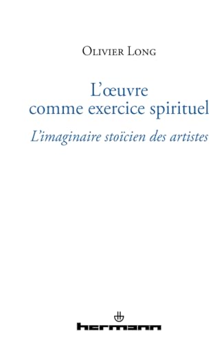 L'oeuvre comme exercice spirituel