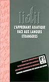 Lapprenent Asiatique Face Aux Langues Trangres Aspects Socioculturels Et Didactiques