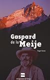 Gaspard De La Meije