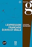L'expression Fran%C3%A7aise %C3%A9crite Et Orale