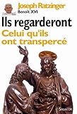 Ils Regarderont Celui Qu'ils Ont Transperc%C3%A9 : Contributions %C3%A0 Une Christologie Spirituelle