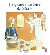 La grande histoire de Marie