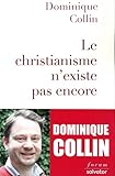 Le Christianisme N%C2%B4existe Pas Encore