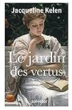 Le Jardin Des Vertus