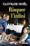 Risquer L'infini