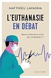 L'euthanasie en débat