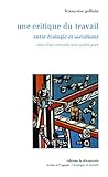 Une Critique Du Travail