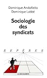 Sociologie Des Syndicats