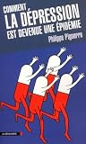 Comment La Dpression Est Devenue Une Pidmie