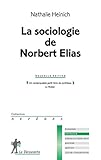 La Sociologie De Norbert Elias