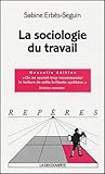 La Sociologie Du Travail