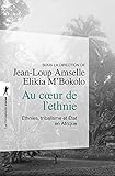 Au Coeur De L'ethnie