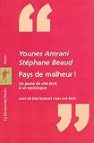  Pays De Malheur 