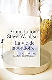 La Vie De Laboratoire