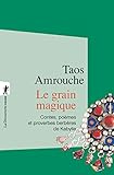 Le Grain Magique