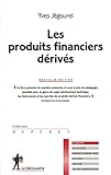 Les Produits Financiers D%C3%A9riv%C3%A9s