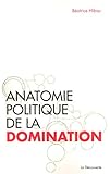 Anatomie Politique De La Domination