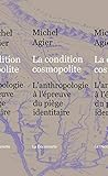 La Condition Cosmopolite