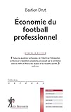 %C3%A9conomie Du Football Professionnel