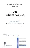 Les bibliothèques