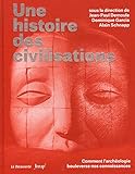 Une Histoire Des Civilisations