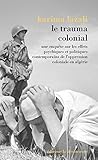 Le Trauma Colonial