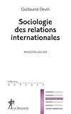 Sociologie Des Relations Internationales