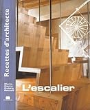 Recette D'architecte   L'escalier